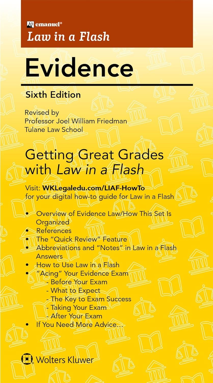 Law In A Flash Evidence 6th Edition Steven Emanuel Joel Friedman