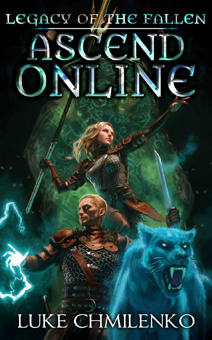 Ascend Online 02 Legacy Of The Fallen Chmilenko Luke