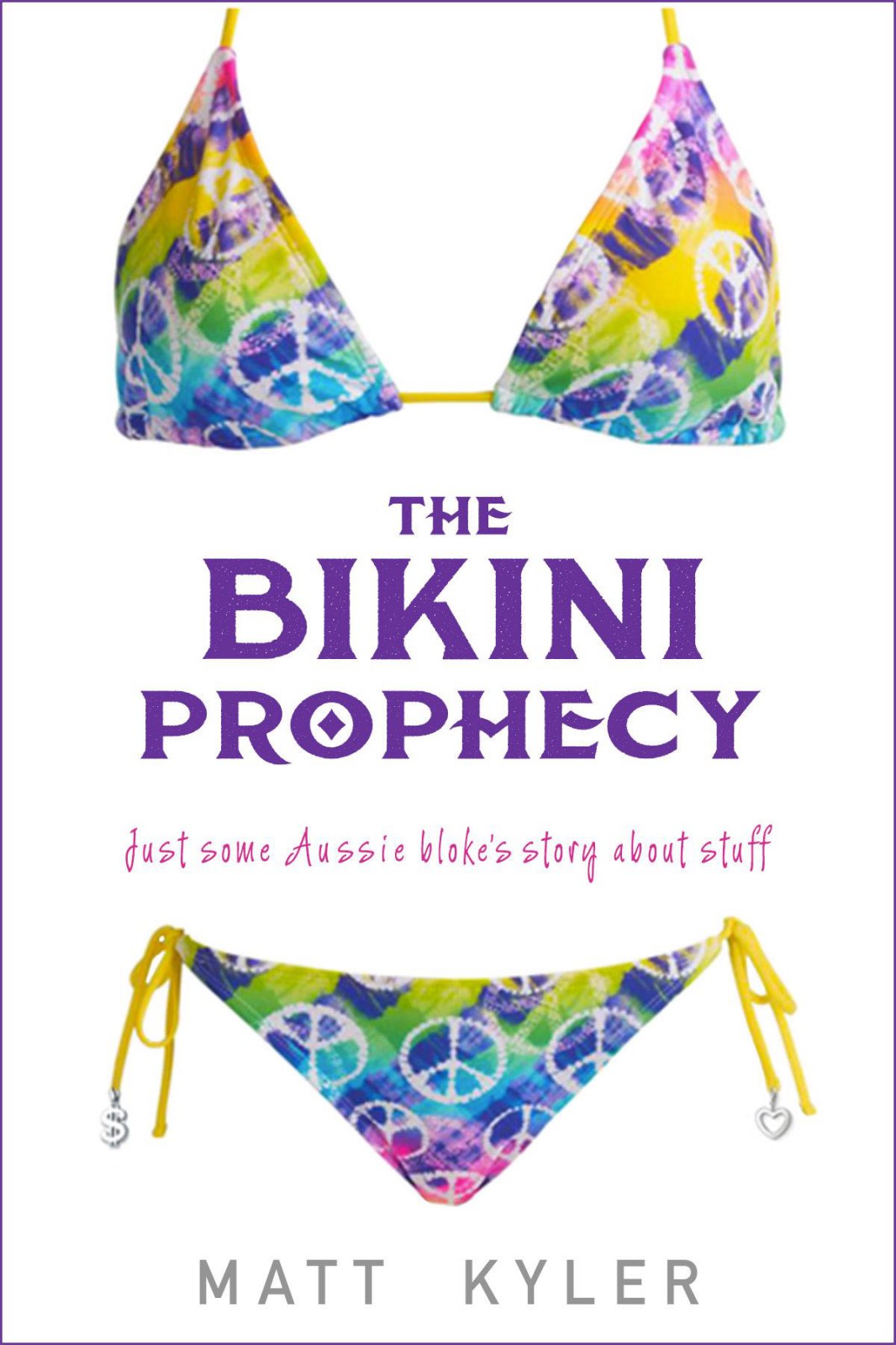 The Bikini Prophecy 01 The Bikini Prophecy Kyler Matt