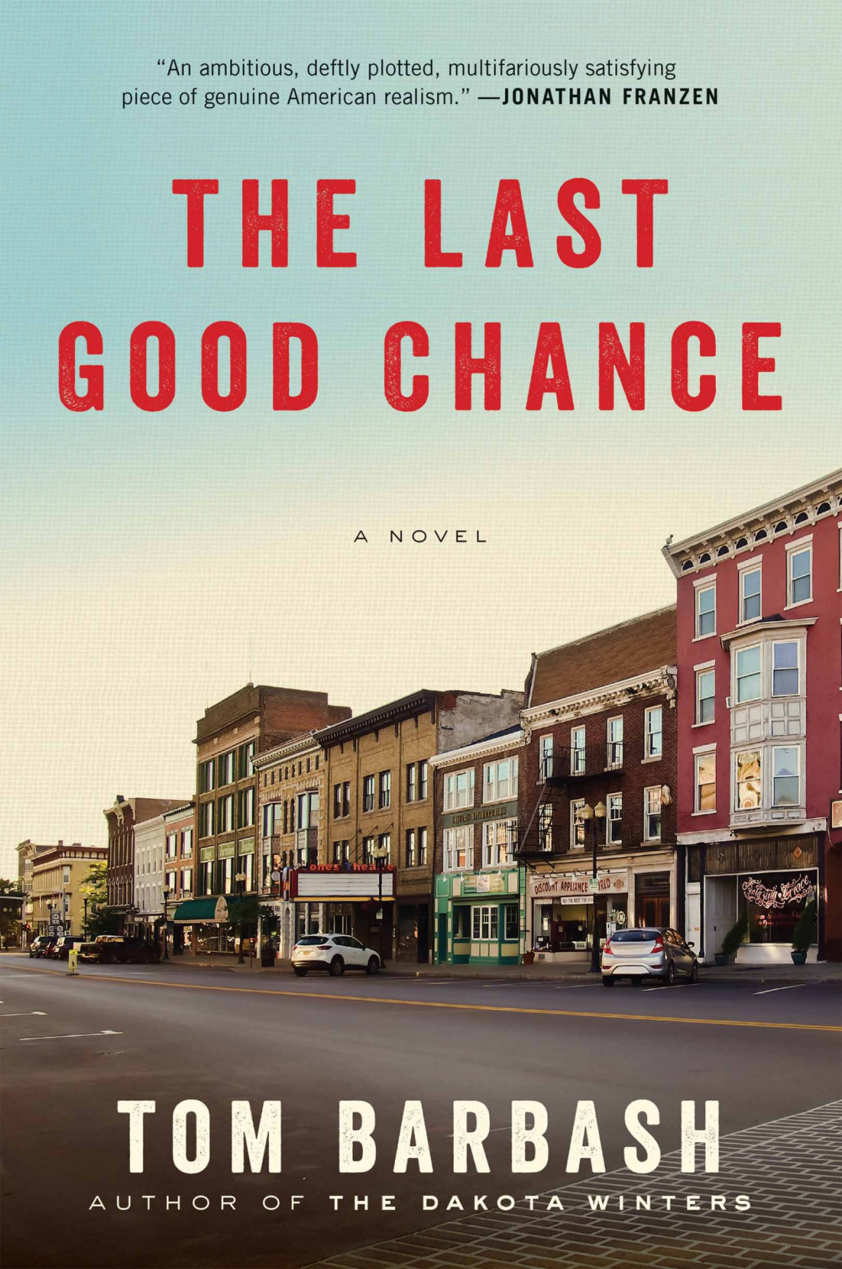 The Last Good Chance Barbash Tom
