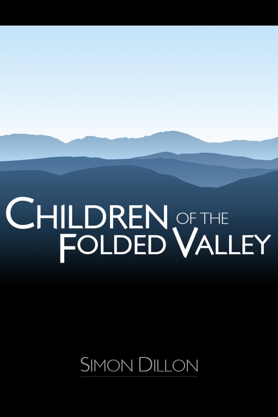 Children Of The Folded Valley Dillon Simon