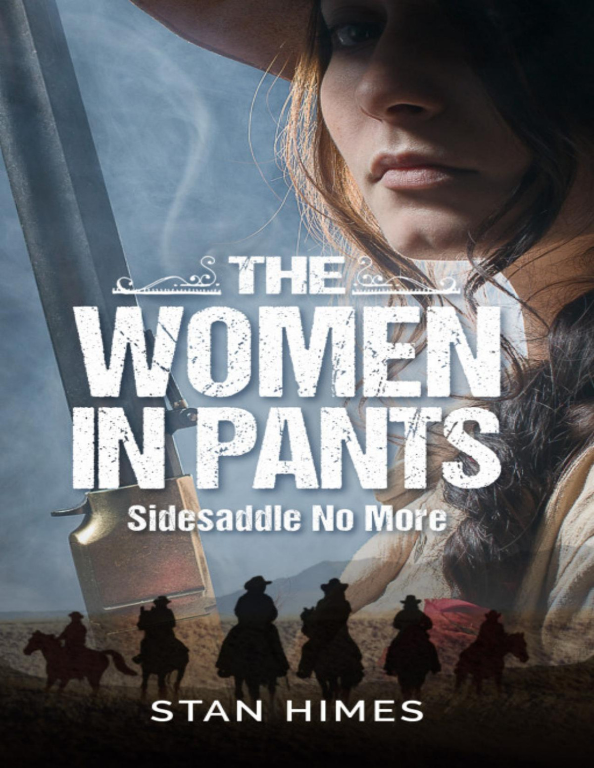 The Women In Pantssidesaddles No More Stan Himes