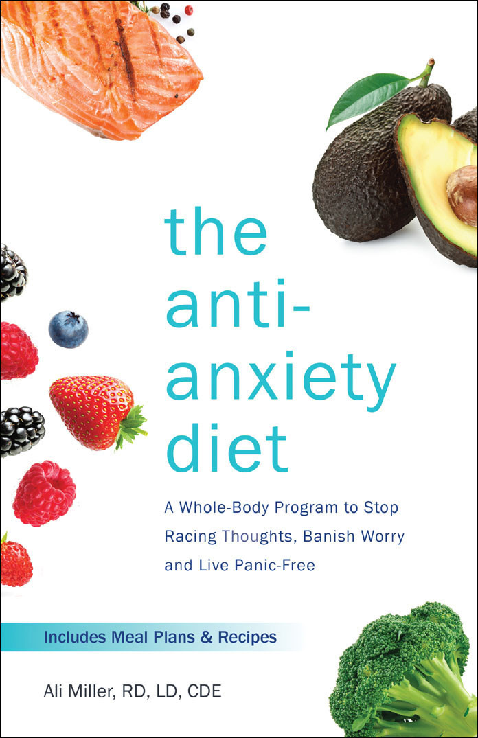 The Antianxiety Diet Miller Ali