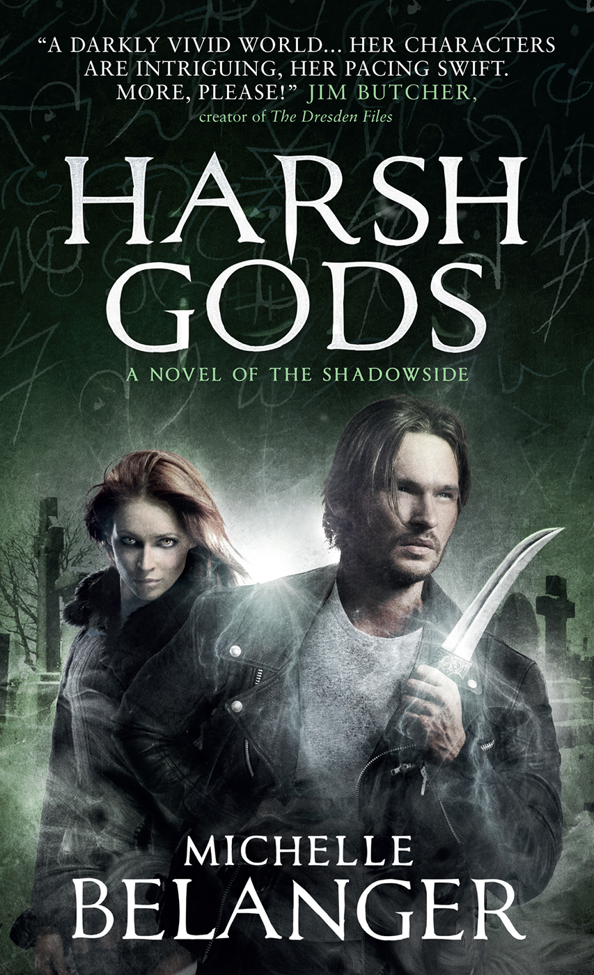 Shadowside 02 Harsh Gods Belanger Michelle