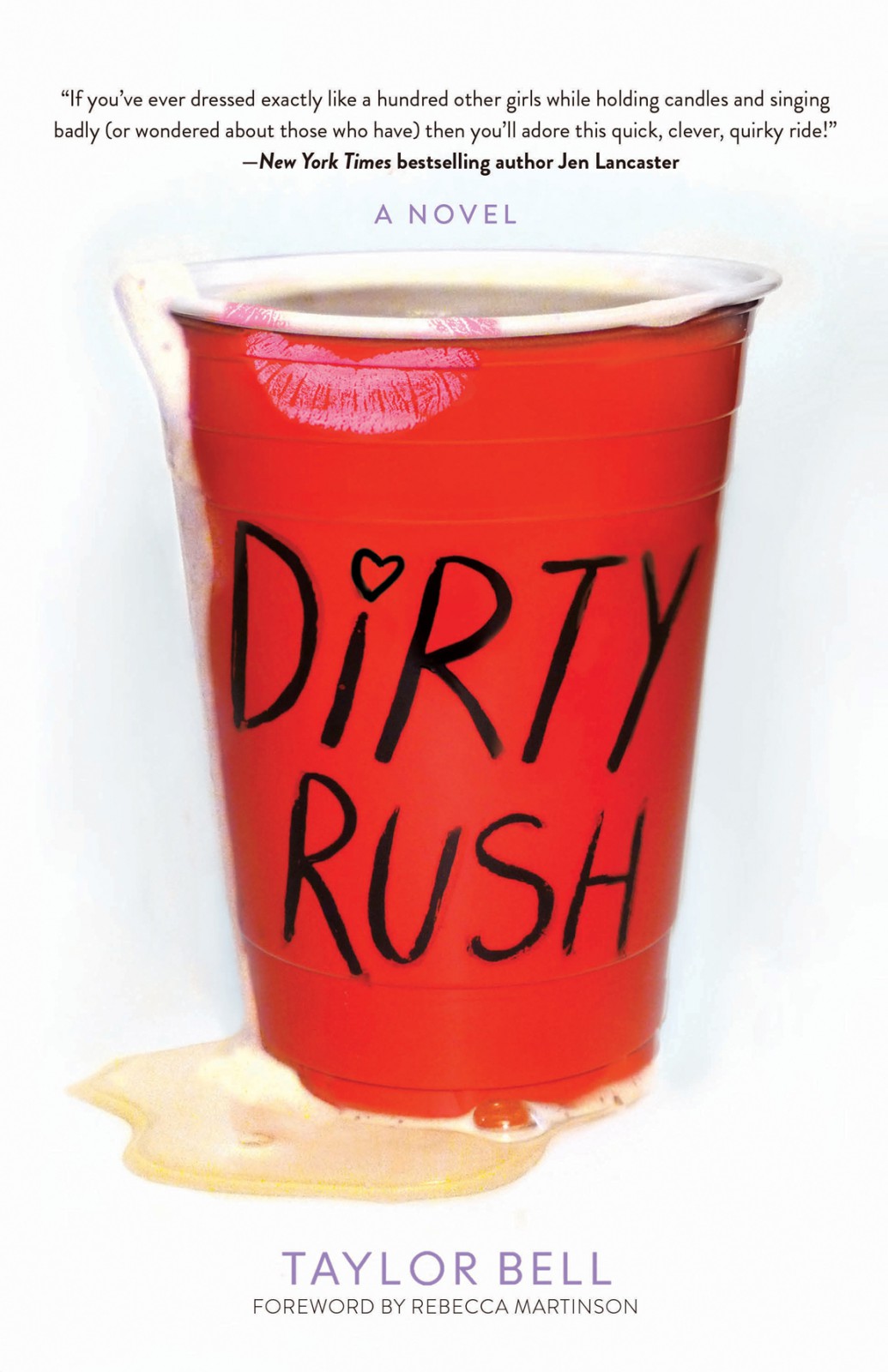 Dirty Rush Bell Taylor