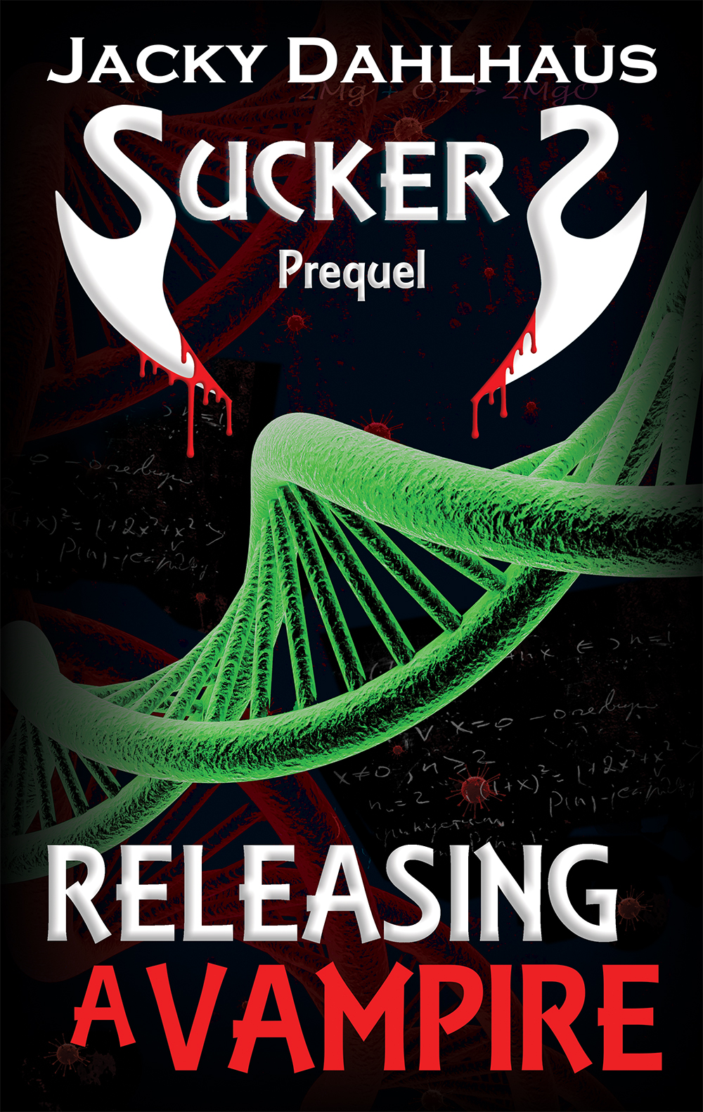 Releasing A Vampire Dahlhaus Jacky