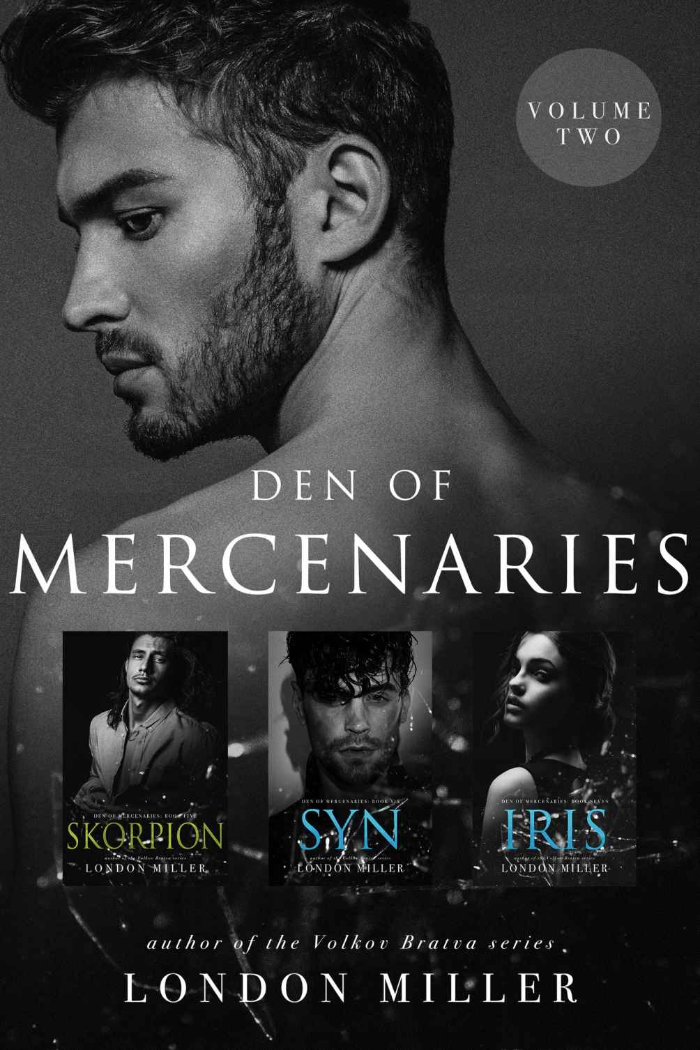 Den Of Mercenaries Volume Two Miller London