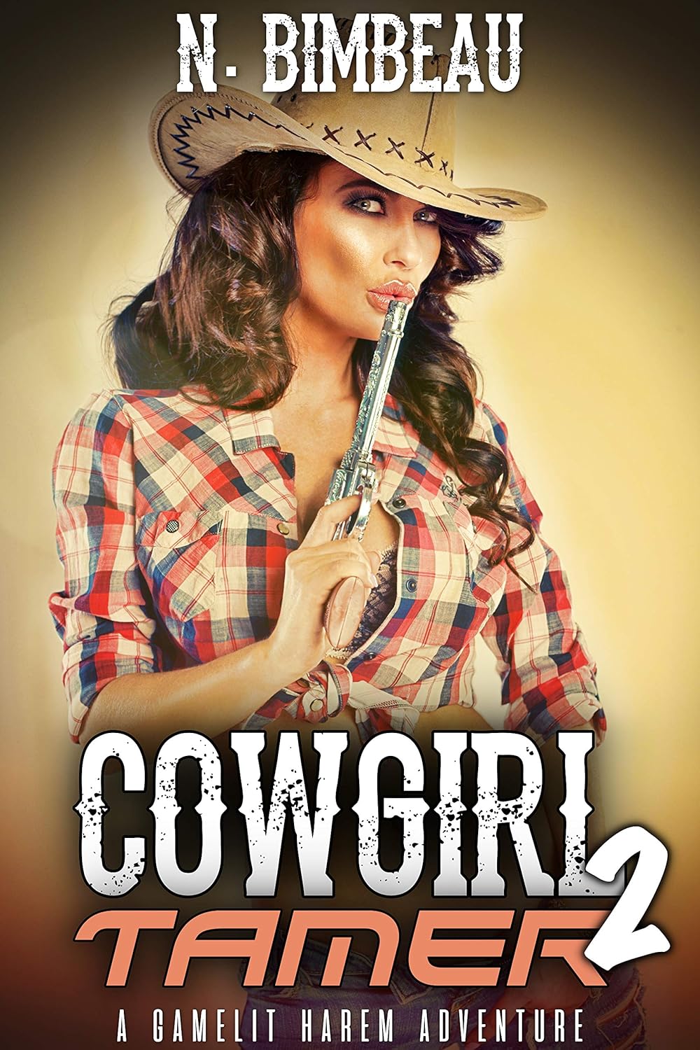 Cowgirl Tamer 2 A Gamelit Harem Adventure Neil Bimbeau