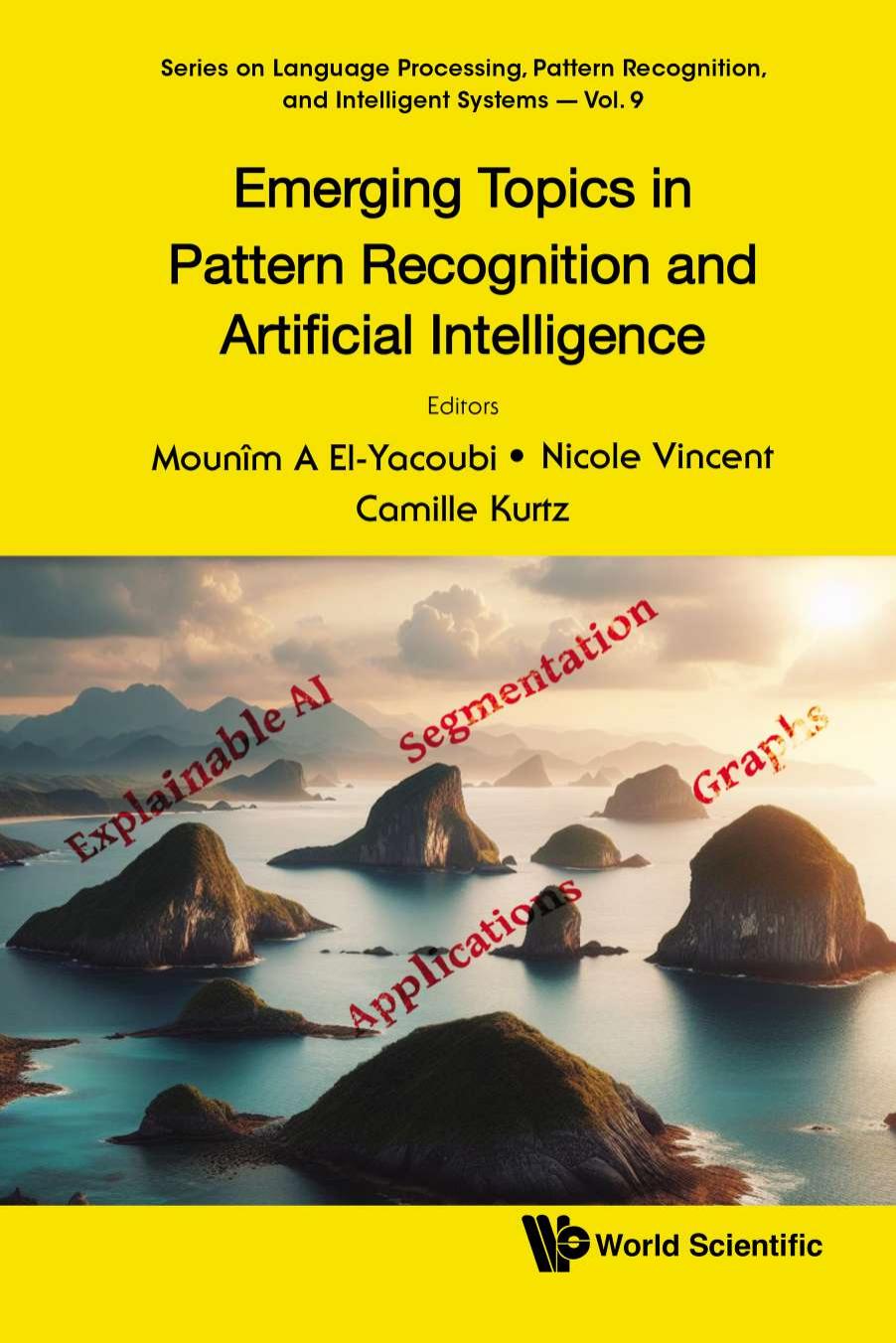 Emerging Topics In Pattern Recognition And Artificial Intelligence Mounm A Elyacoubi