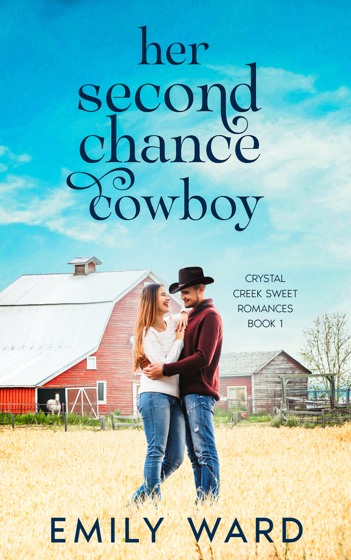 Her Second Chance Cowboy Emily Ward