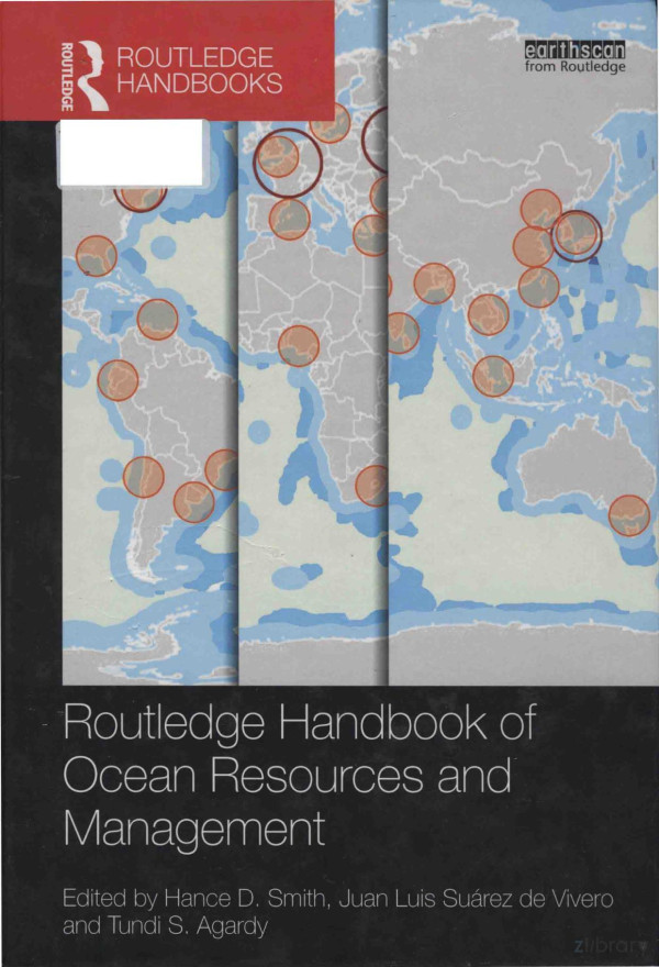 Routledge Handbook Of Ocean Resources And Management 2016th Edition Hance D Smith