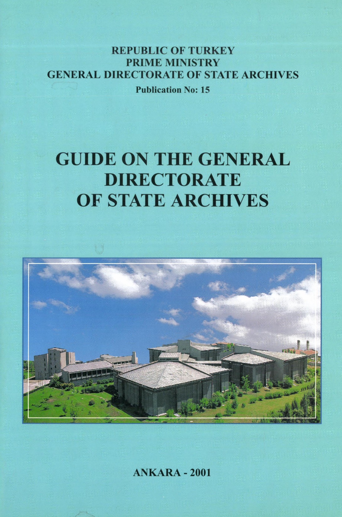 Guide On The General Directorate Of State Archives Yusuf Sarnay