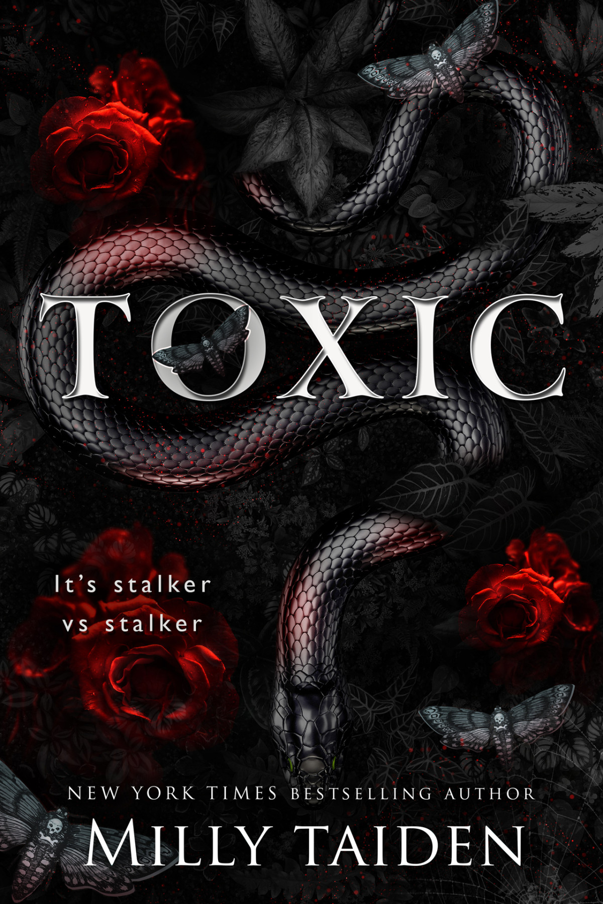 Toxic Stalker Vs Stalker Dark Toxic Romance Milly Taiden
