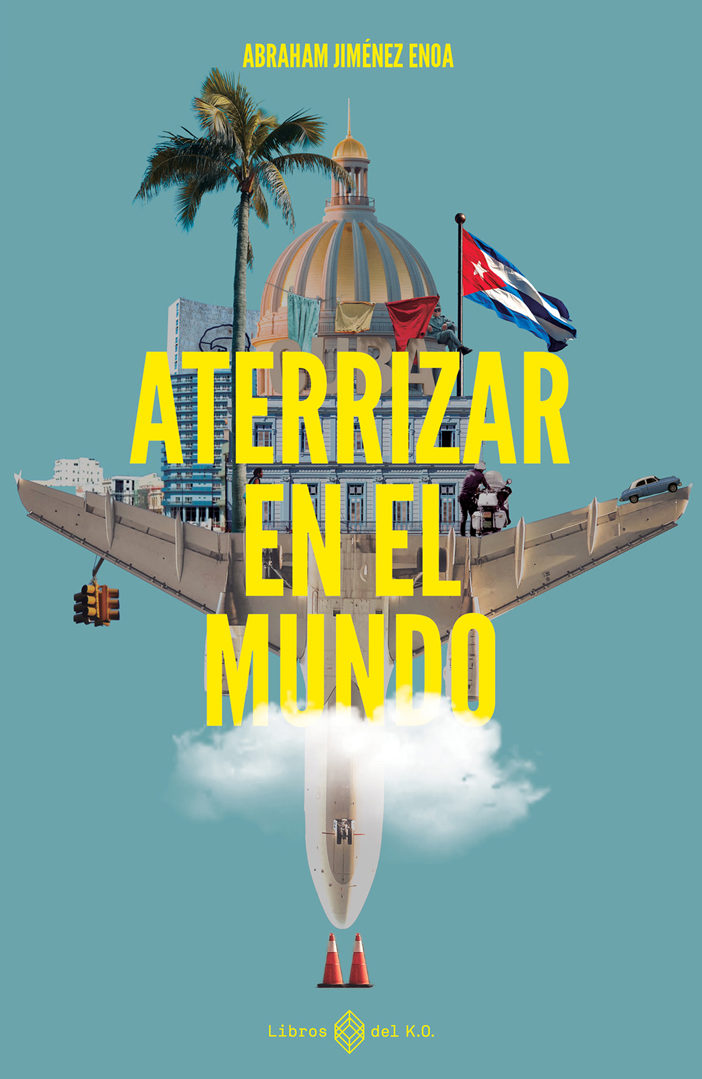 Aterrizar En El Mundo Abraham Jimnez Enoa