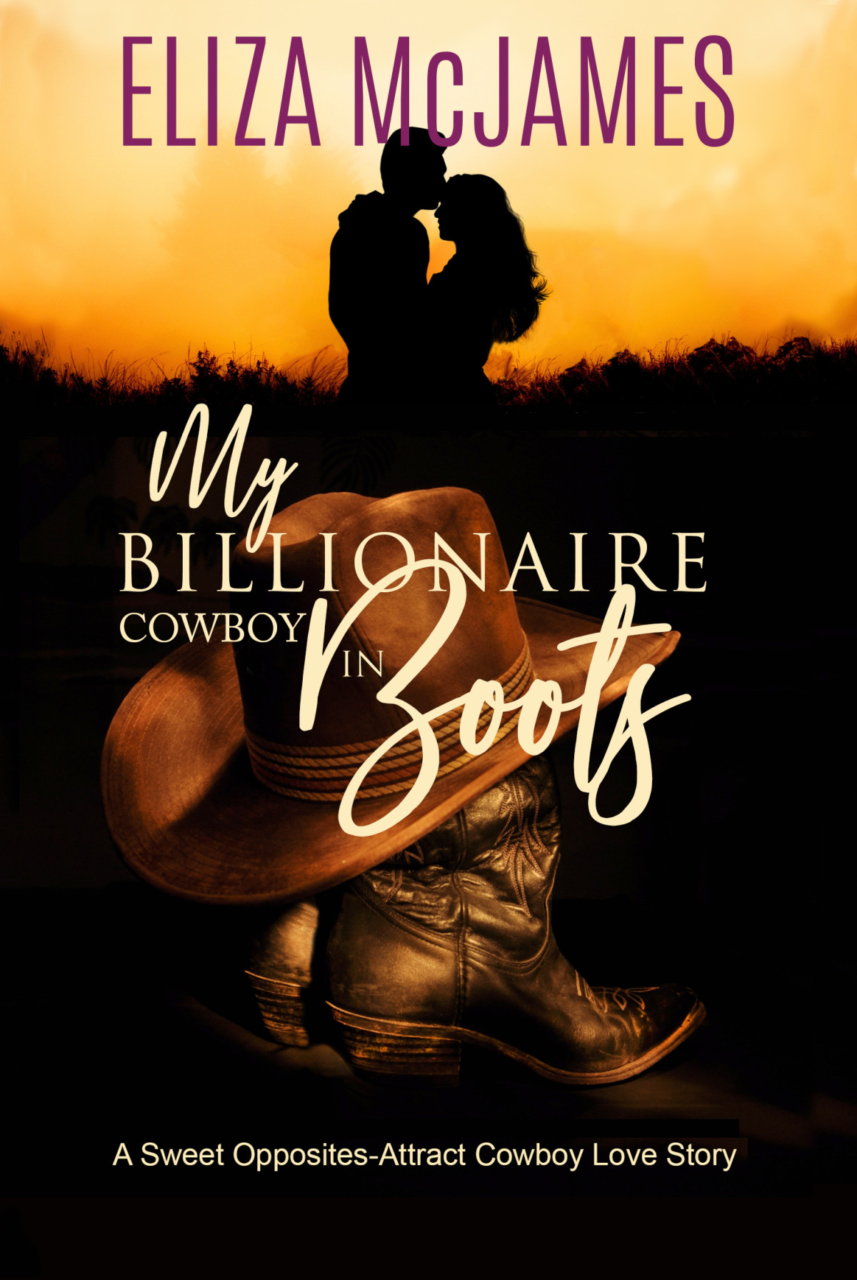 My Billionaire Cowboy In Boots Eliza Mcjames