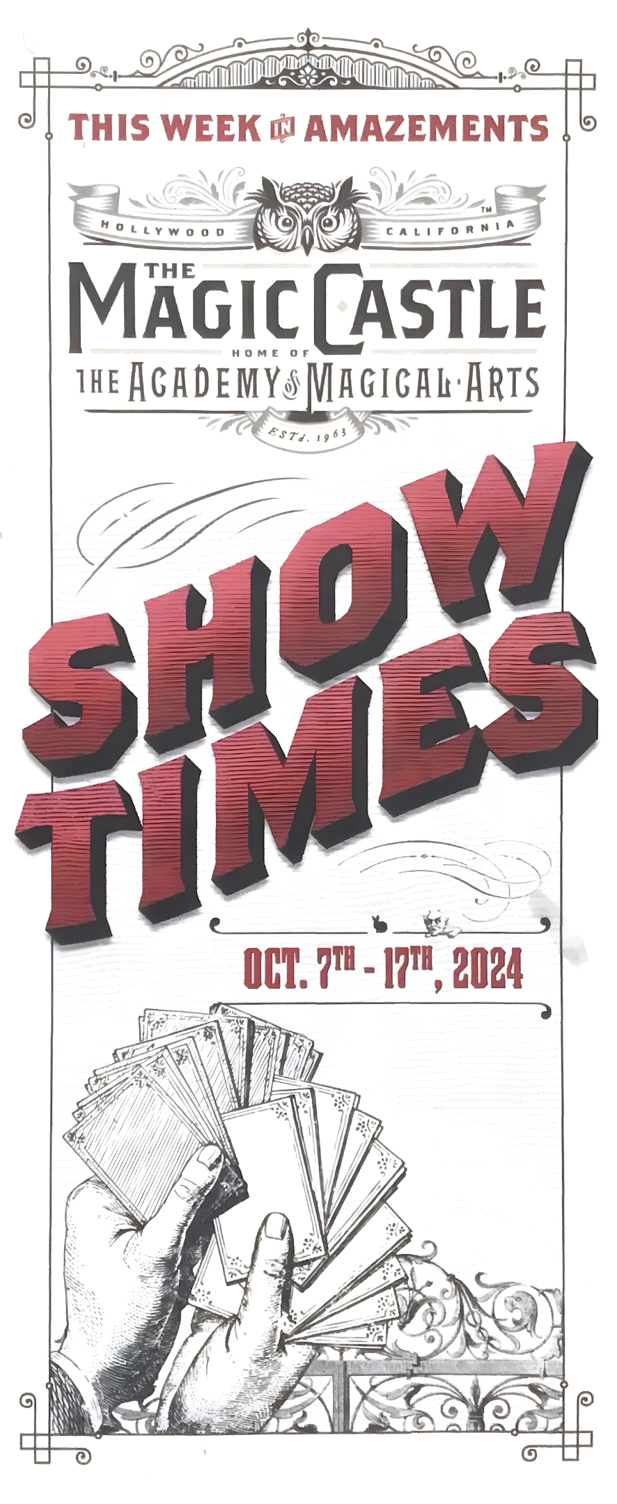 The Magic Castle The Academy Of Magical Arts Evening Show Times Oct 7th17th 2024 The Magic Castle The Academy Of Magical Arts