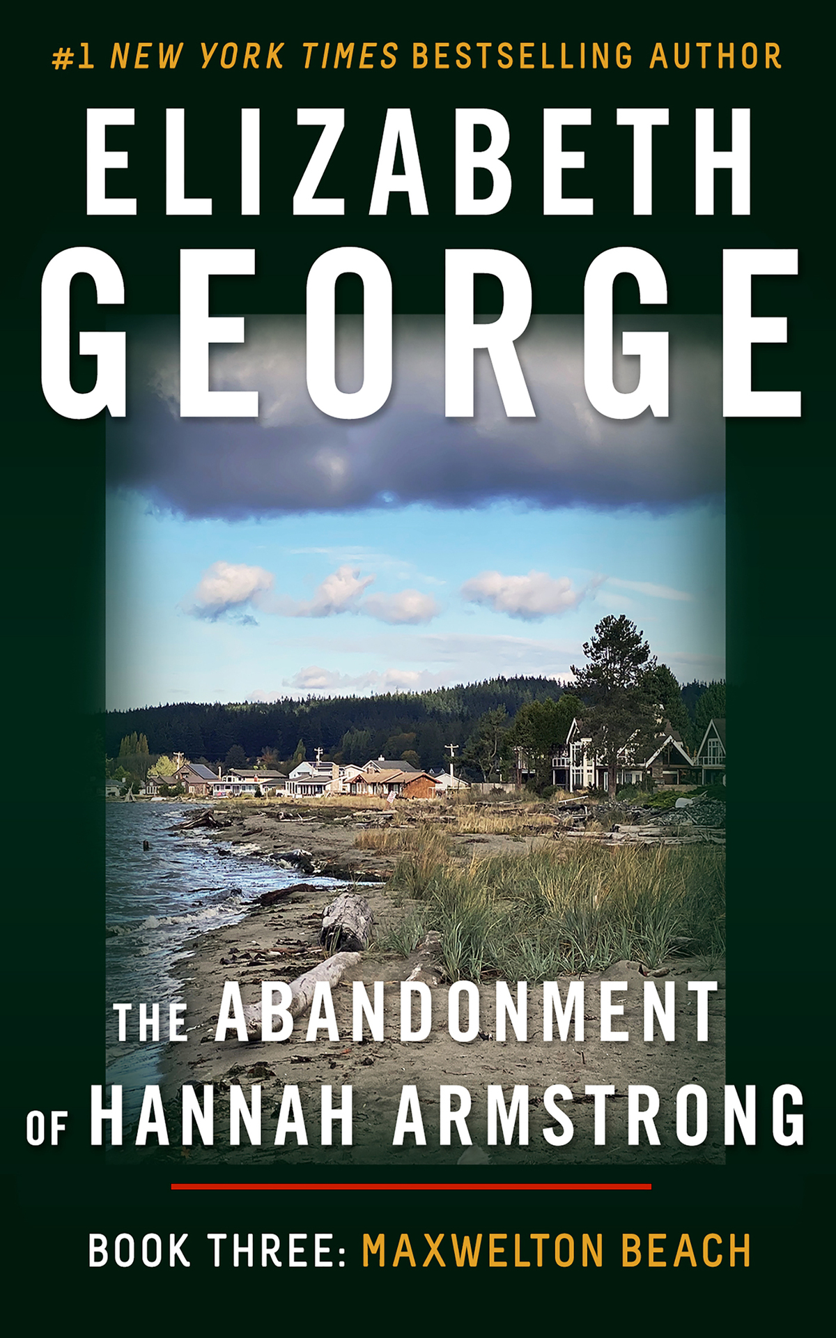 Maxwelton Beach The Abandonment Of Hannah Armstrong Book 3 Elizabeth George