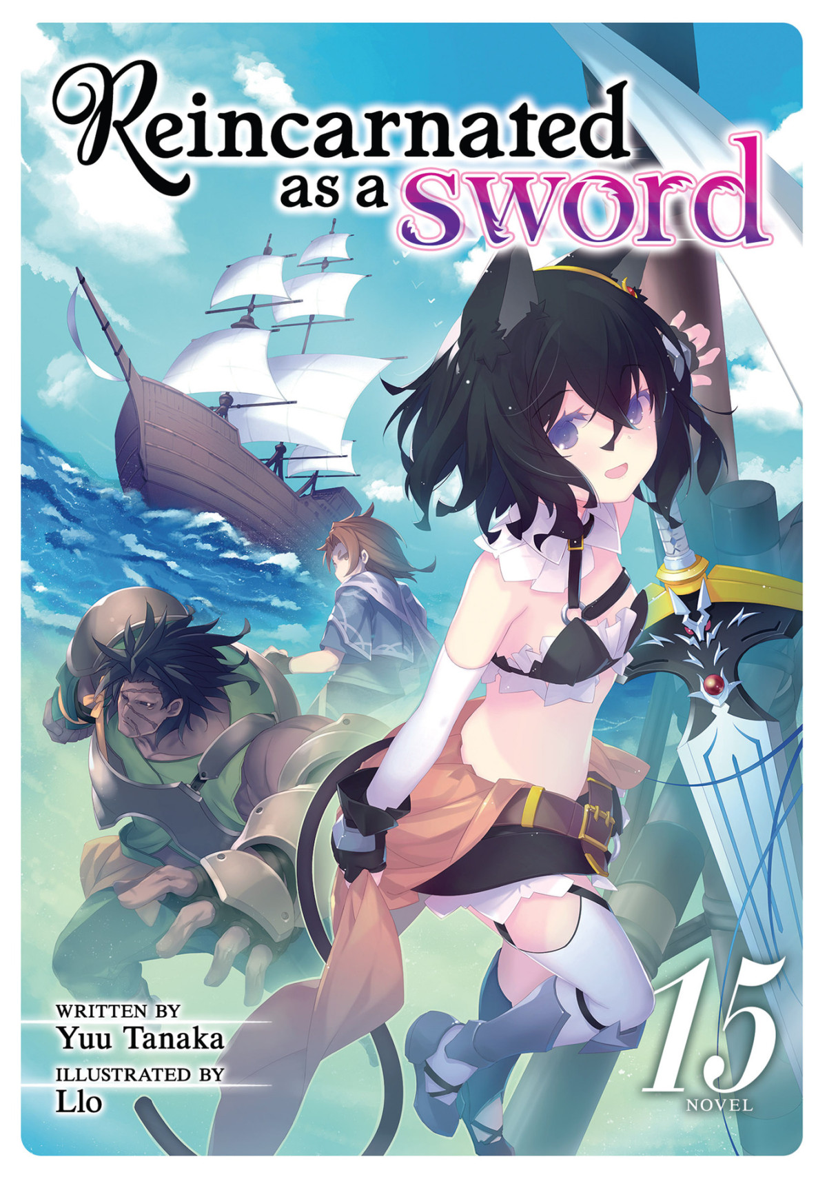 Reincarnated As A Sword Light Novel Vol 15 Yuu Tanaka