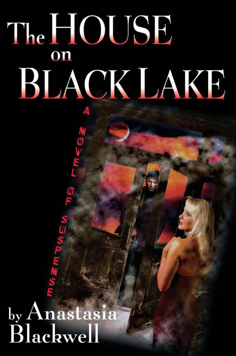 The House On Black Lake Blackwell Anastasia