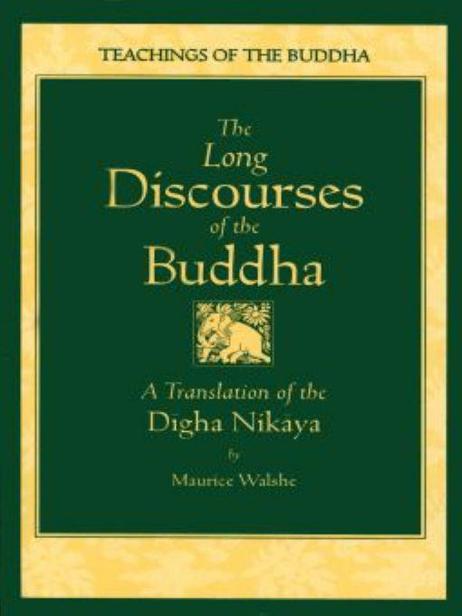 The Long Discourses Of The Buddha Walshe Maurice