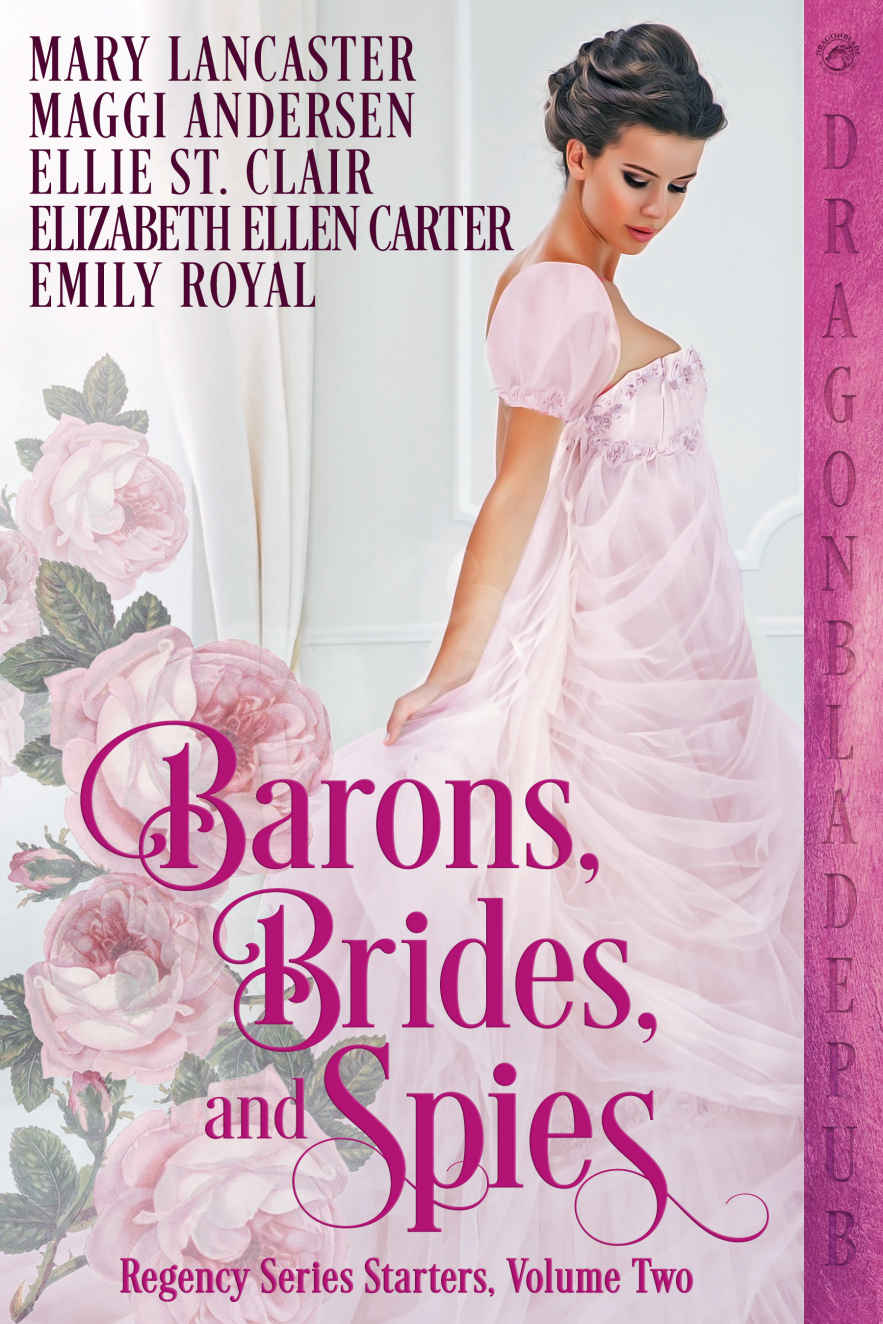 Barons Brides And Spies Regency Series Starter Collection Volume Two Lancaster