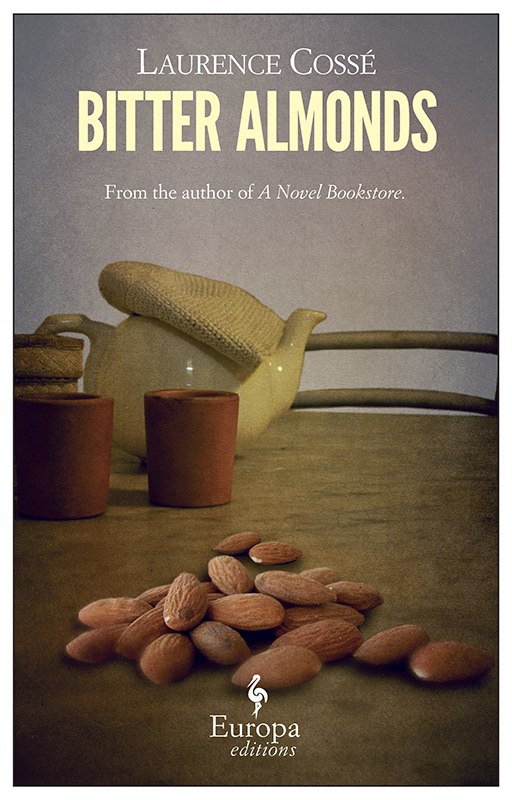 Bitter Almonds Cosse Laurence