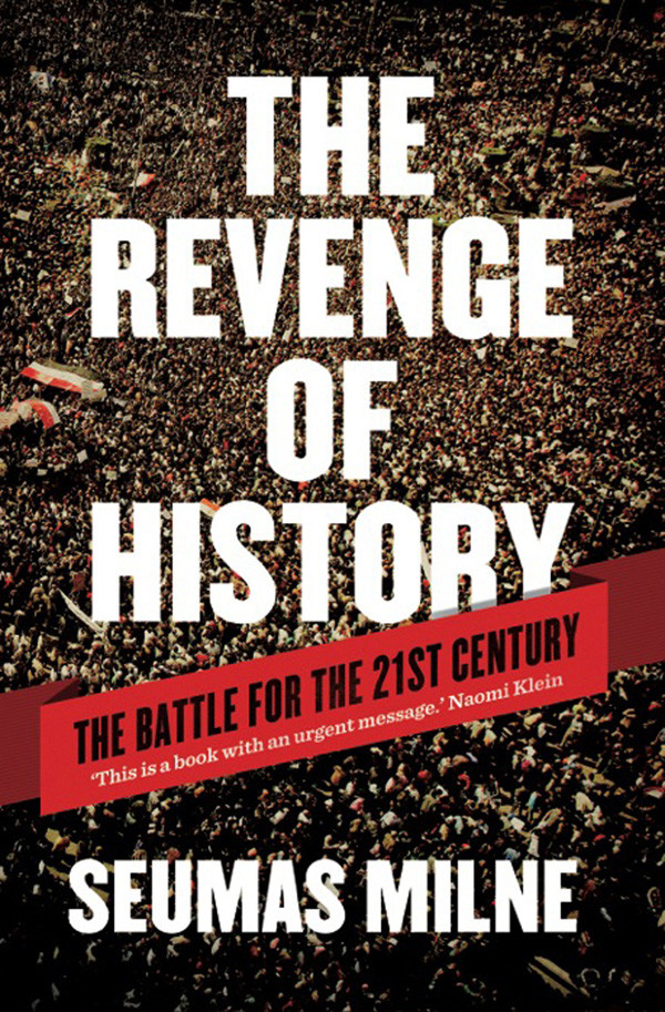 The Revenge Of History Milne Seumas
