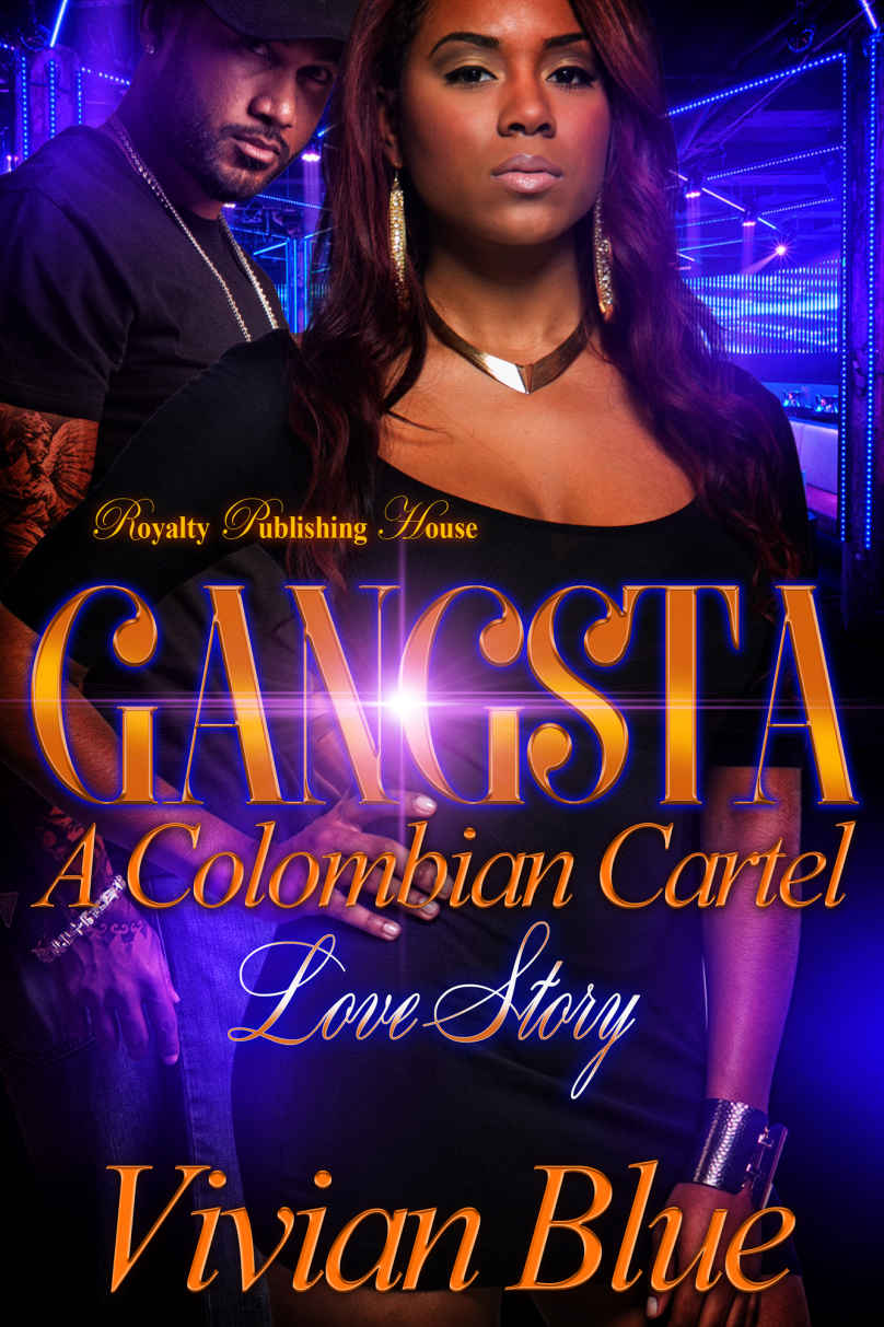 Gangsta A Colombian Cartel Love Story Blue Vivian