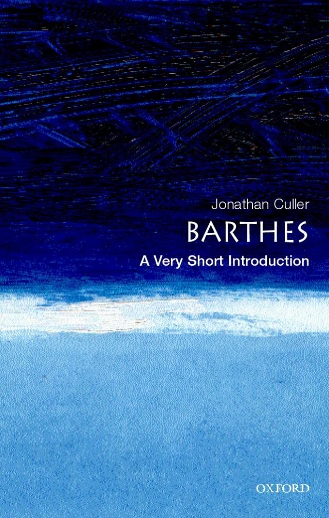 Barthes A Very Short Introduction Jonathan Culler