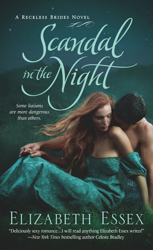 The Reckless Brides 03 Scandal In The Night Essex Elizabeth