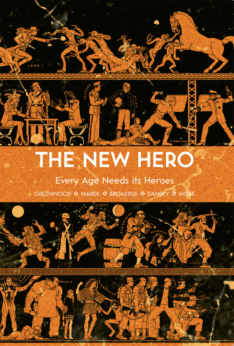 The New Hero 01 The New Hero Volume 1 Laws Ed Robin D