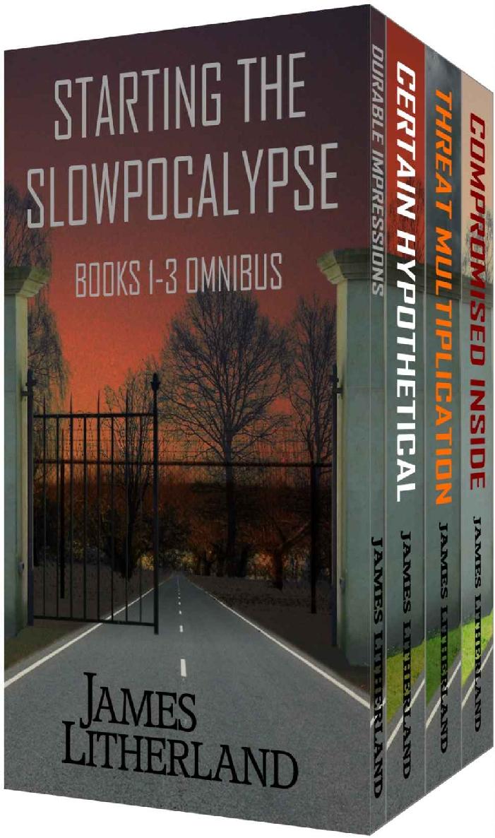 Starting The Slowpocalypse Books 13 Omnibus Litherland James
