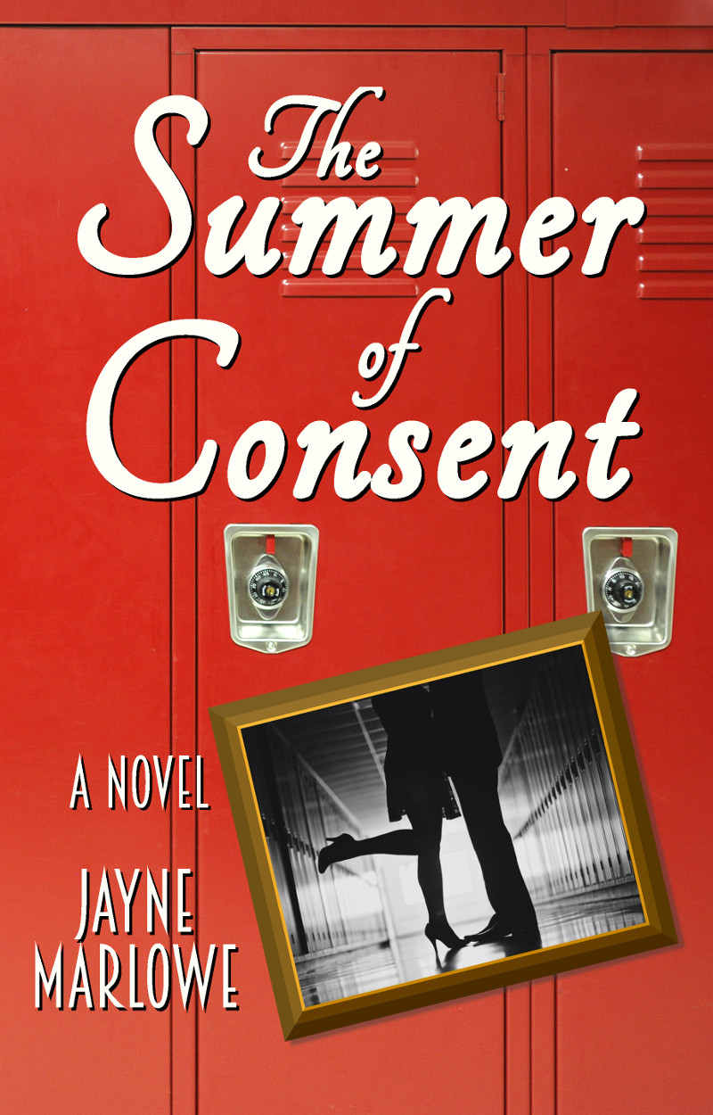 The Summer Of Consent Marlowe Jayne
