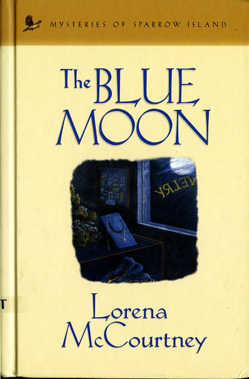 Mysteries Of Sparrow Island 05 The Blue Moon Mccourtney