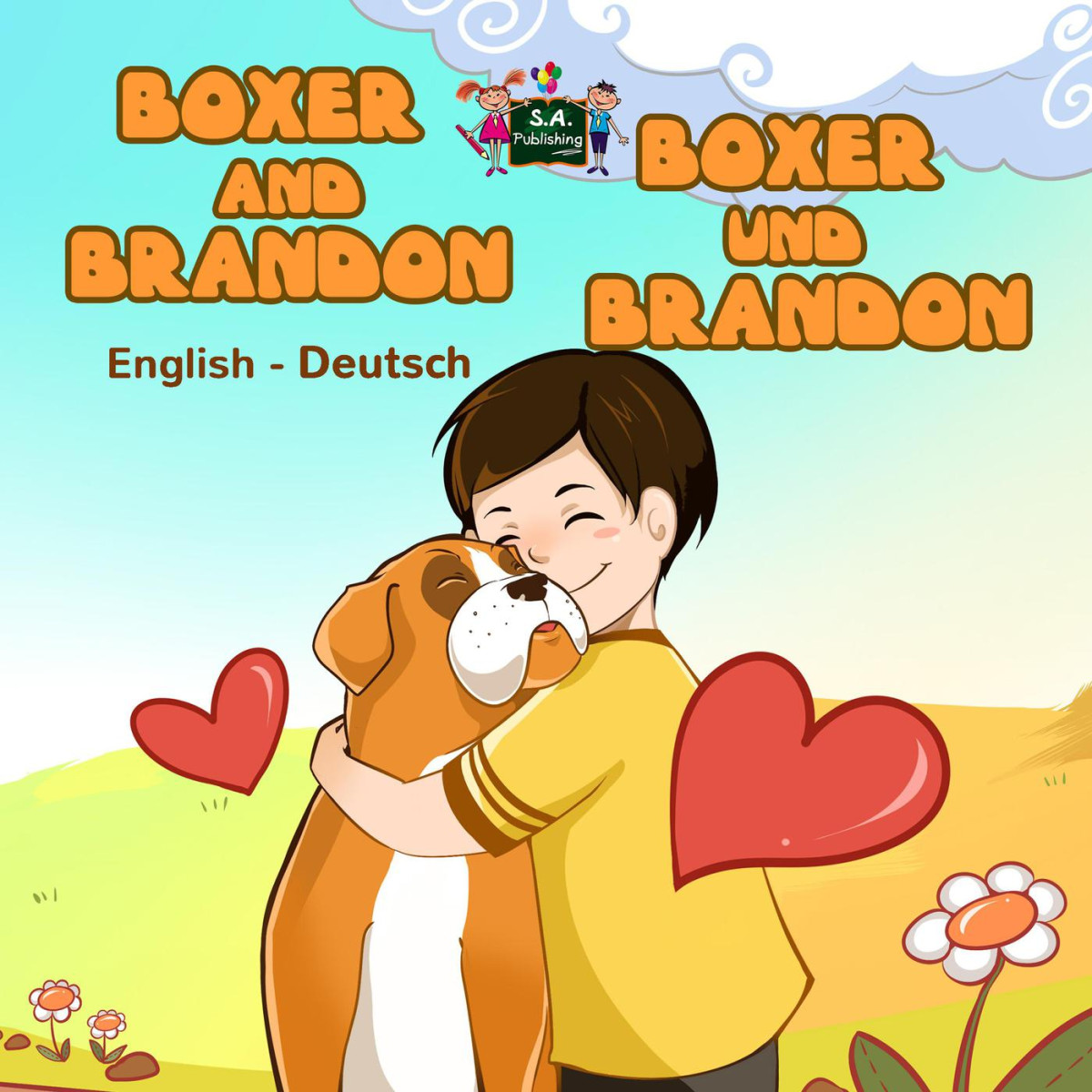 Boxer And Brandon Boxer Und Brandon English German Bilingual Collection Sa Publishing