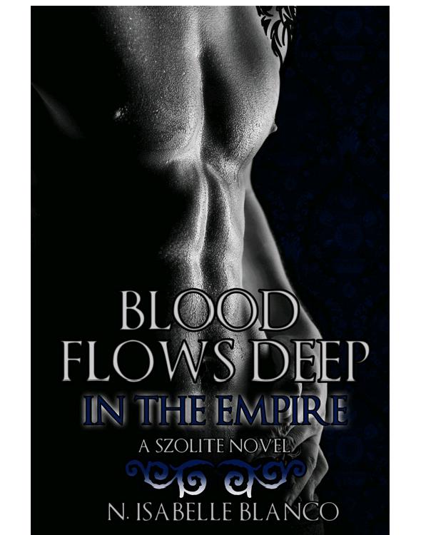 Rise Of The Szolites 01 Blood Flows Deep In The Empire Blanco