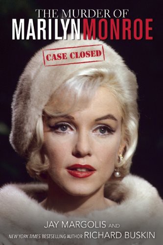 The Murder Of Marilyn Monroe Margolis Jay