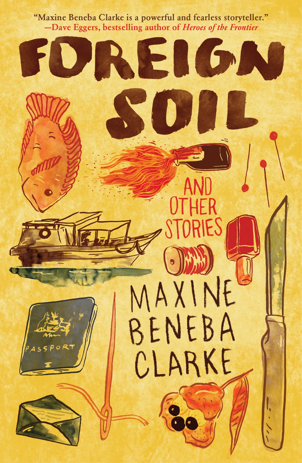 Foreign Soil And Other Stories Clarke Maxine Beneba