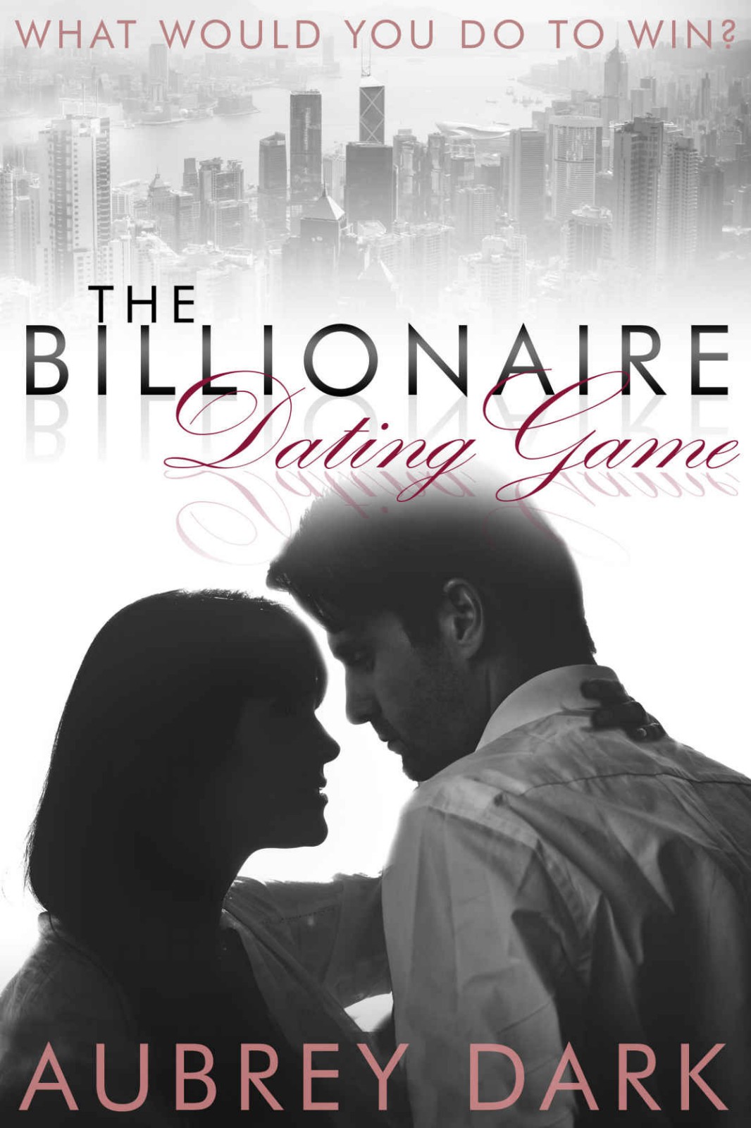 The Billionaire Dating Game Dark Aubrey