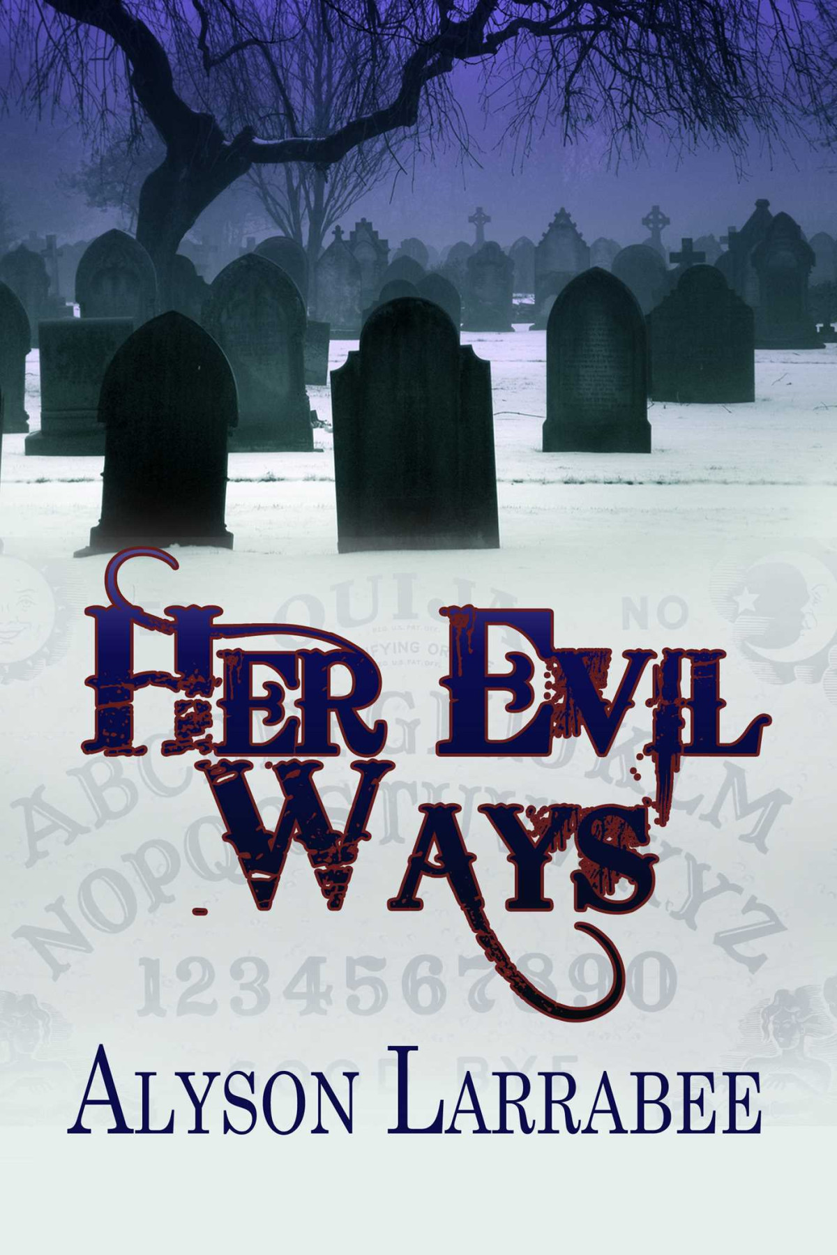 Her Evil Ways Larrabee Alyson