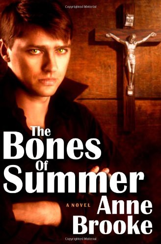 The Bones Of Summer Brooke Anne