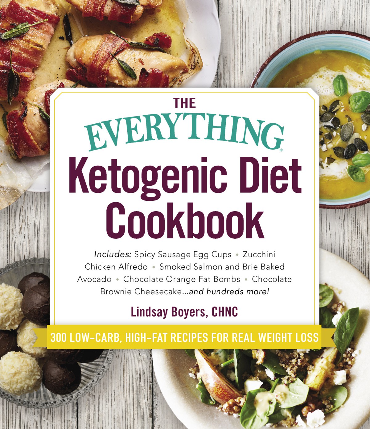 The Everything Ketogenic Diet Cookbook Boyers Lindsay
