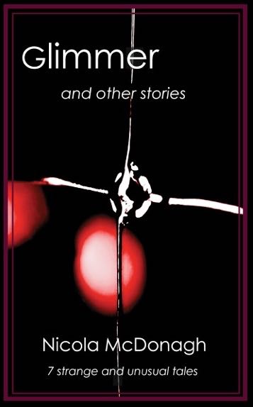 Glimmer And Other Stories Mcdonagh Nicola