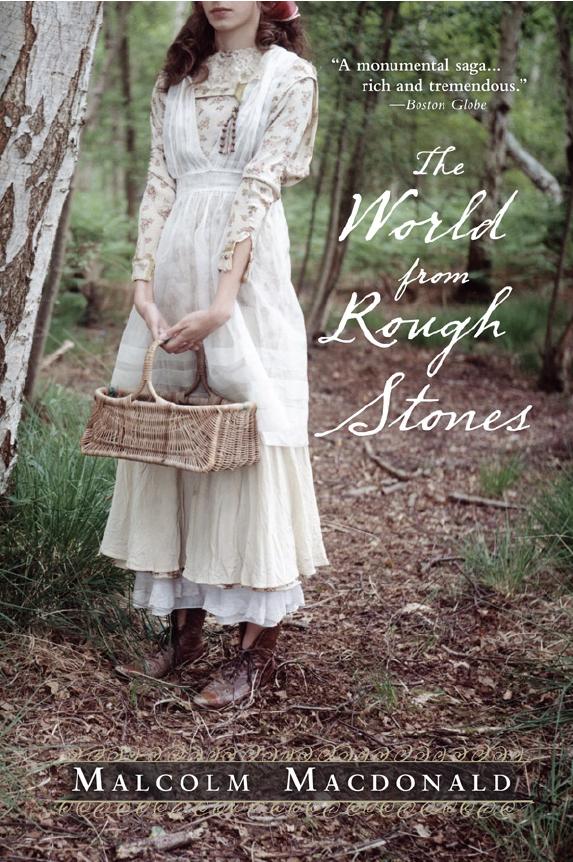 The World From Rough Stones Macdonald Malcom