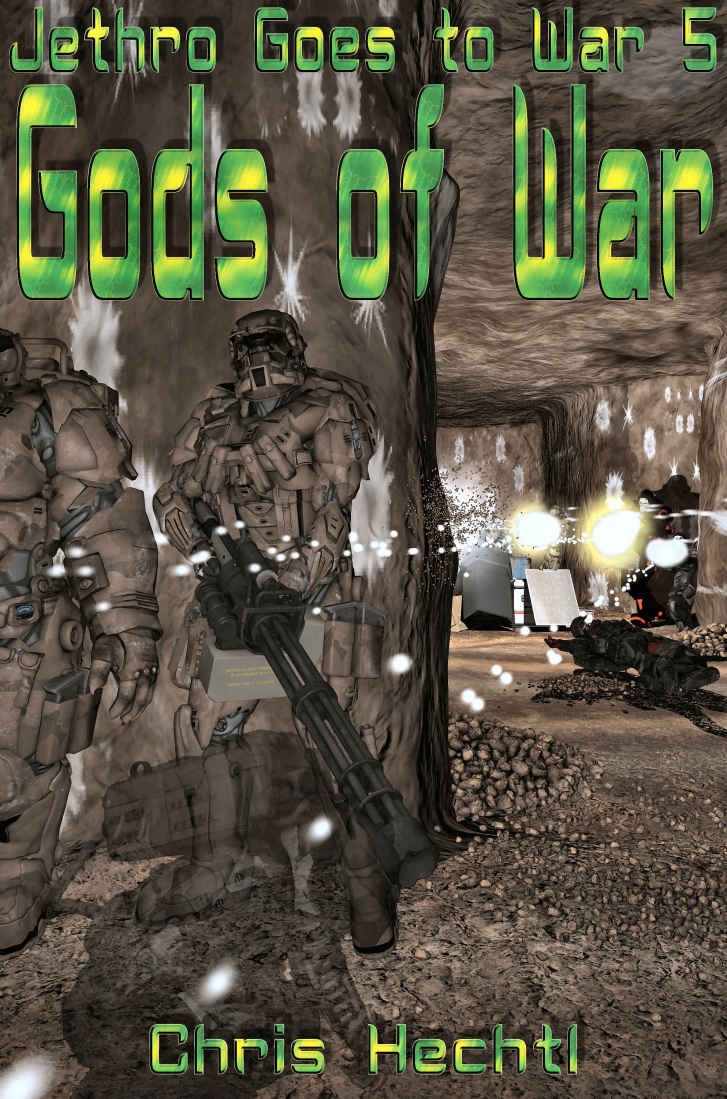 Wandering Engineer Jethros Tale 05 Gods Of War Hechtl