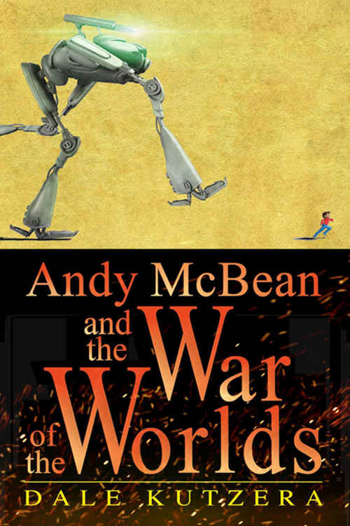 Andy Mcbean And The War Of The Worlds Kutzera Dale