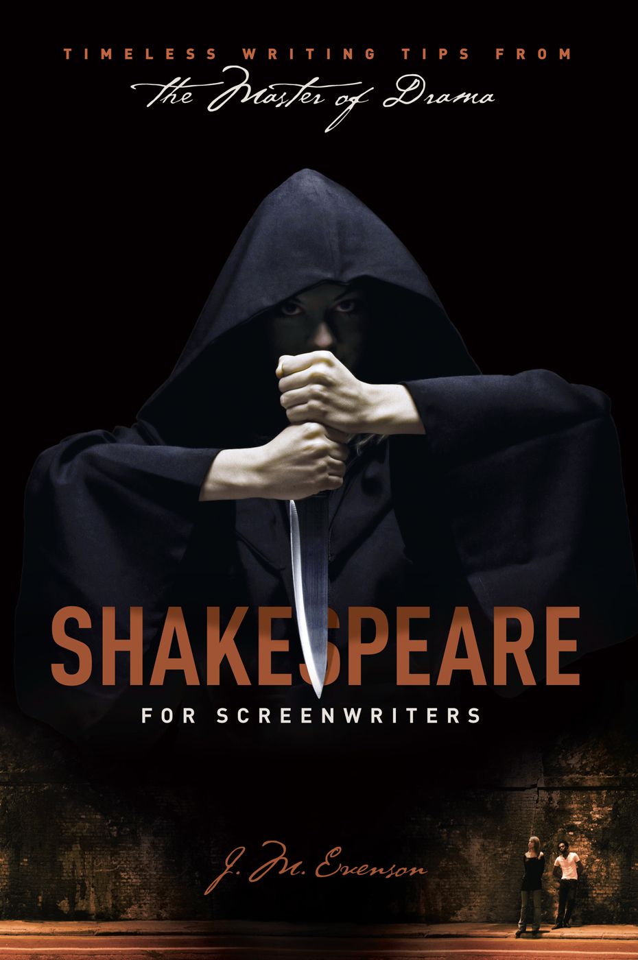 Shakespeare For Screenwriters Evenson J M