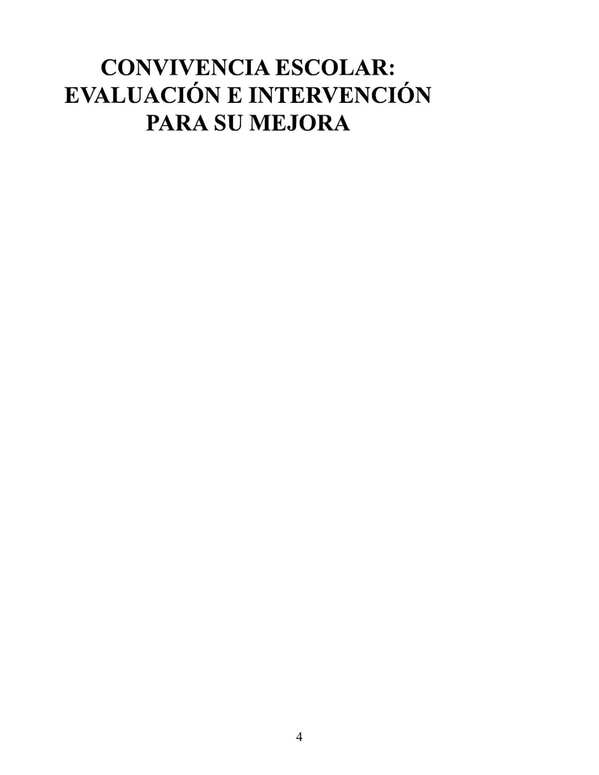 Convivencia Escolar Evaluacin E Intervencin Para Su Mejora Biblioteca De Educacion Spanish Edition Trianes Torres
