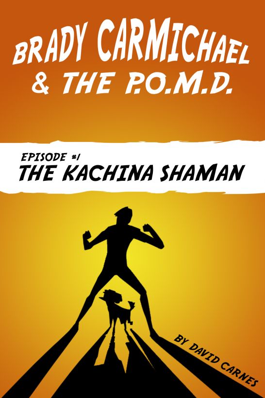 Brady Carmichael And The Poodle Of Mass Destruction The Kachina Shaman Carnes
