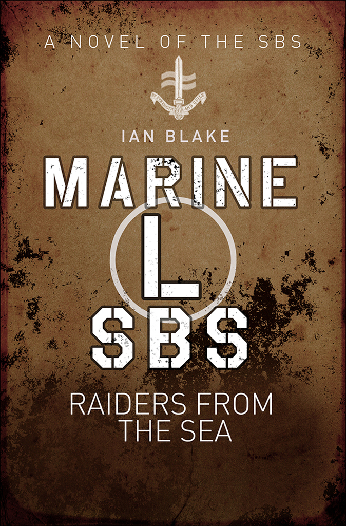 Marine L Sbs Raiders From The Sea Ian Blake
